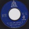 7inch Record JAMES & BOBBY PURIFY - Let Love Come Between Us / I Don't  BELL685 Bell Records 1967 US Soul/Funk Used