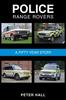 Книга Police Range Rovers : A 50 Year Story