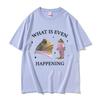 What Is Even Happening Funny Frog Meme T-Shirts Women Unisex Fashion Casual Short Sleeve T Shirt Cozy Cotton Oversized T-shirt Tops