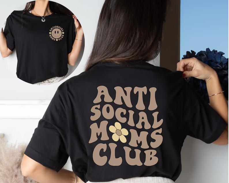 Anti Social Moms Club Shirt, Antisocial Mom Shirt