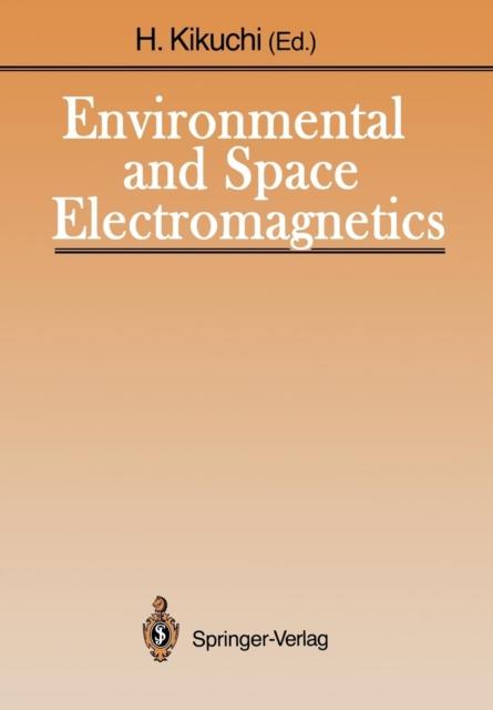 The Environmental and Space Electromagnetics Book