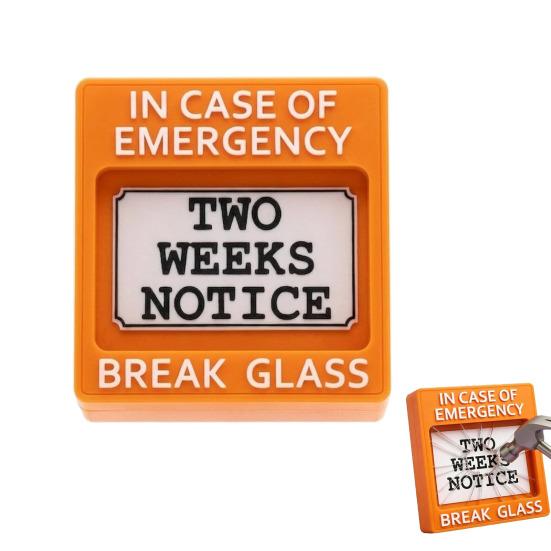 Emergency Resignation Box Break Glass for Two Weeks Notice Hilarious Job Quit Warning Sign Funny Office Desk Decor for Coworker Boss