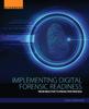 Книга Implementing Digital Forensic Readiness : From Reactive To Proactive Process