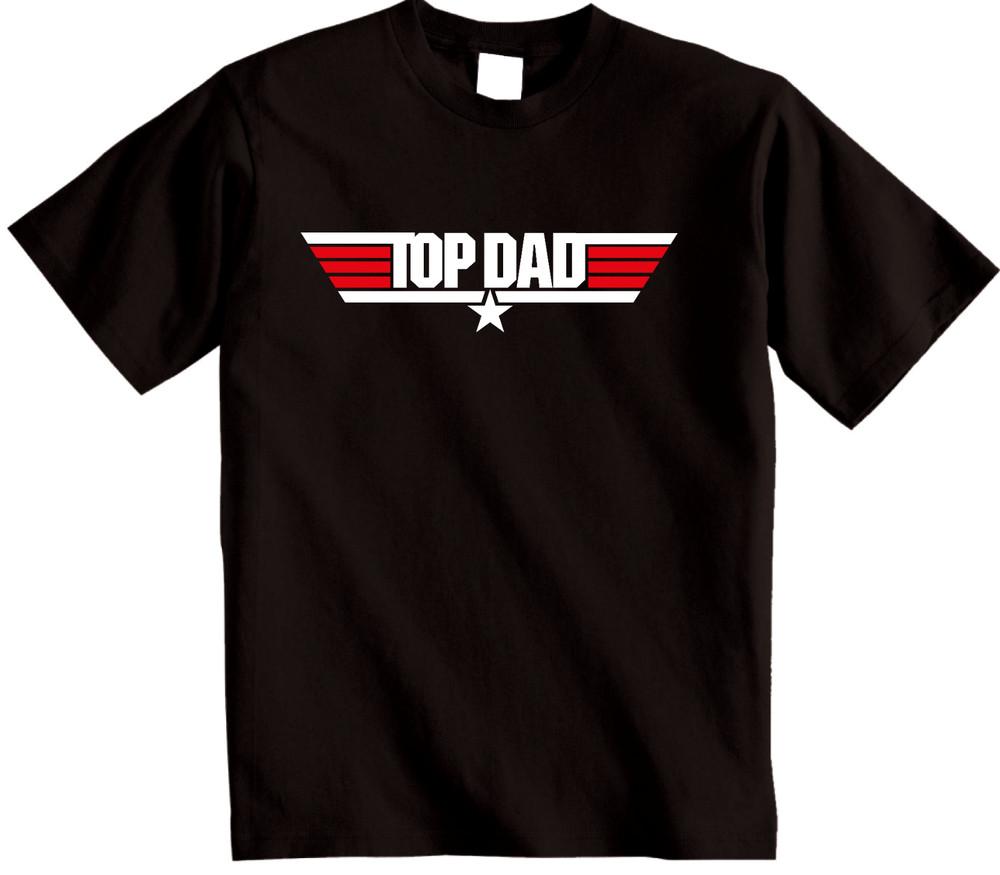 Top Dad T Shirt ideal dads Birthday present gift t-shirt Fathers Dads Grandad