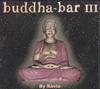 CD RAVIN - Buddha-bar III NONE GEORGE V RECORD 2005 Япония Танцевальная и Электронная Б/У