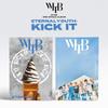 WHIB - [ВЕЧНАЯ МОЛОДОСТЬ : KICK IT] 2-й сингл-альбом