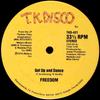 12-дюймовая пластинка FREEDOM Get Up And Dance TKD421 T.K. Диско 1979 США Соул-фанк Б/у