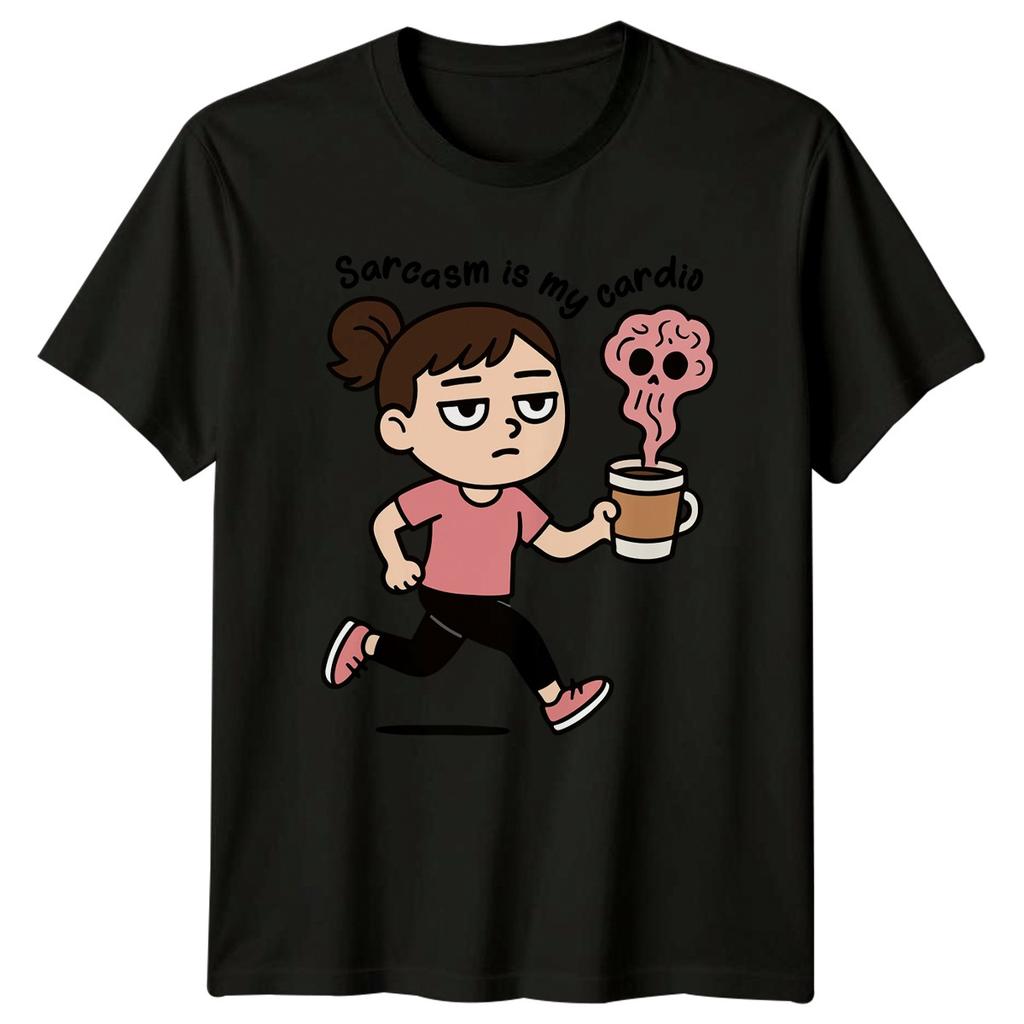 Sarcasm Is My Cardio Unisexs TShirt Coffee Lover Humor Workout