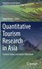 Книга Quantitative Tourism Research In Asia : Current Status and Future Directions