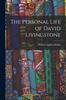 Книга The Personal Life of David Livingstone