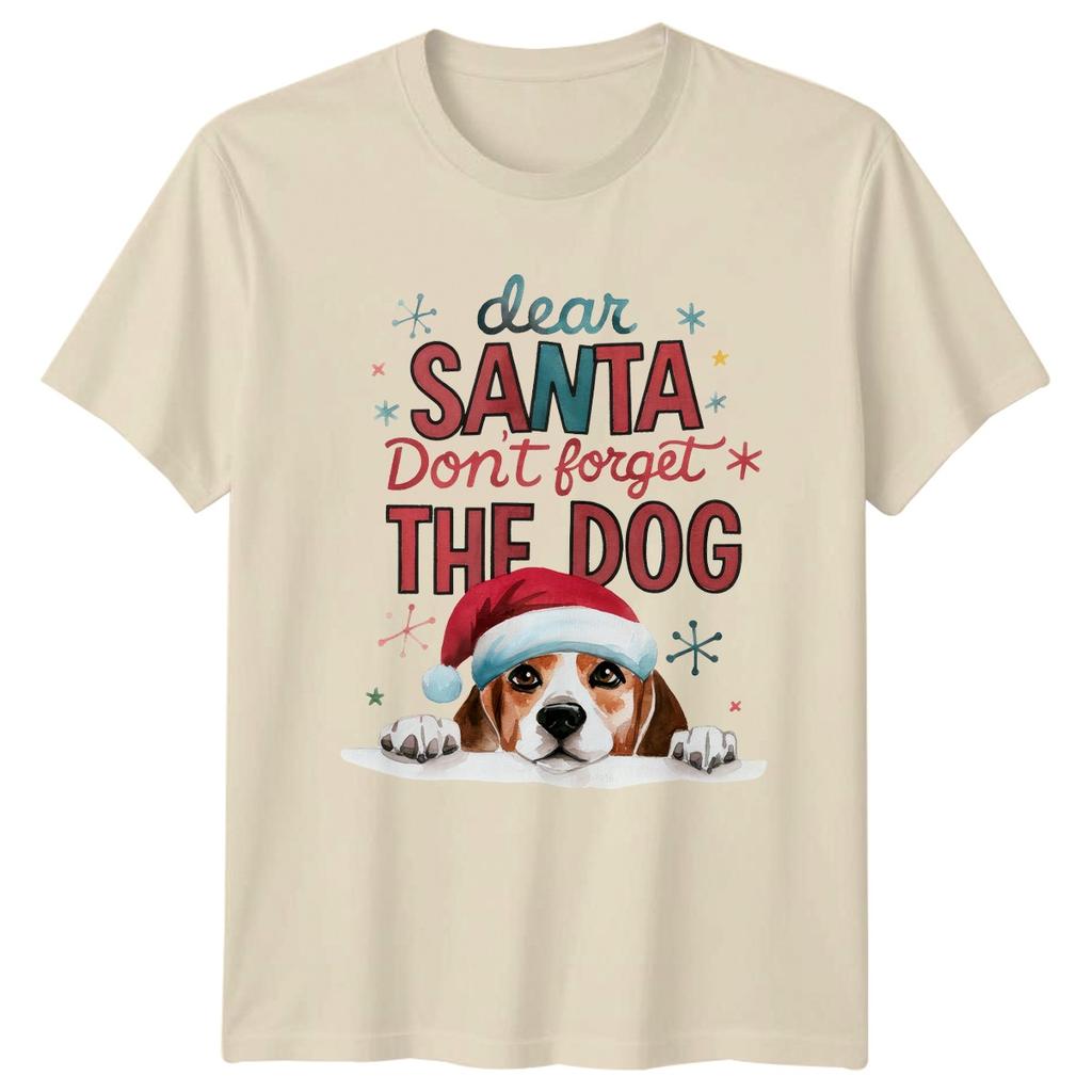 Dear Santa Dont Forget The Dog Christmas Holiday Unisex Unisex Graphic Tee