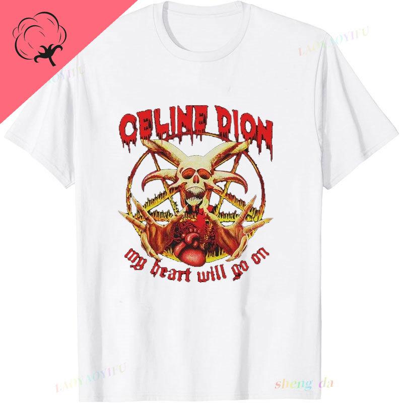 Cceline Dion My Heart Will Go On Casual Funny Death Metal Tshirt 100 Cotton Short Sleeve Graphic T Shirts Unisex Y2k Clothes