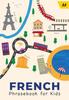 The AA French Phrasebook for Kids Book