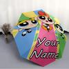 Personalized Name The Powerpuff Girls Print Umbrella - Automatic Open/Close, Eight-Rib Durable Frame, Automatic Folding Umbrella