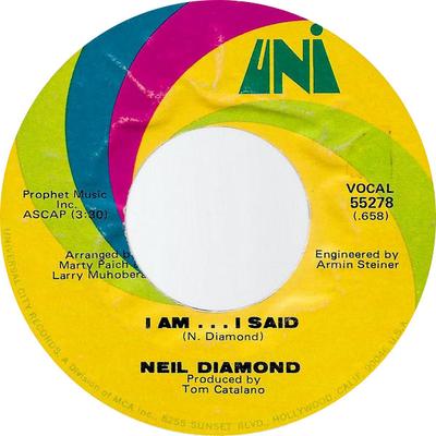 7-дюймовая пластинка NEIL DIAMOND - I Am... Я сказал / Сделал слишком рано 55278 UNI Records 1971 США Рок Б/У