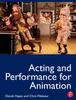Книга Acting and Performance for Animation