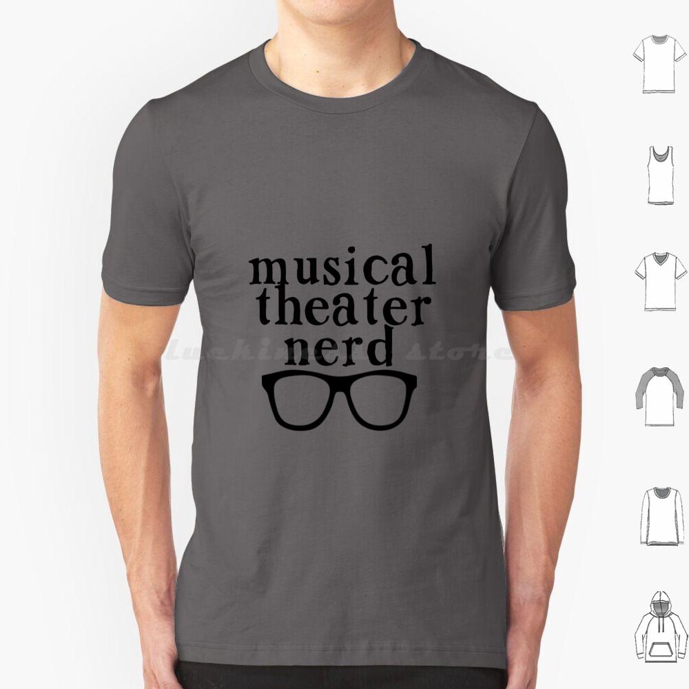 Musical Theater Nerd T Shirt Men Women Kids 6xl Musical Theater Musical Theatre Broadway Musical Theater Nerd Musical Theatre