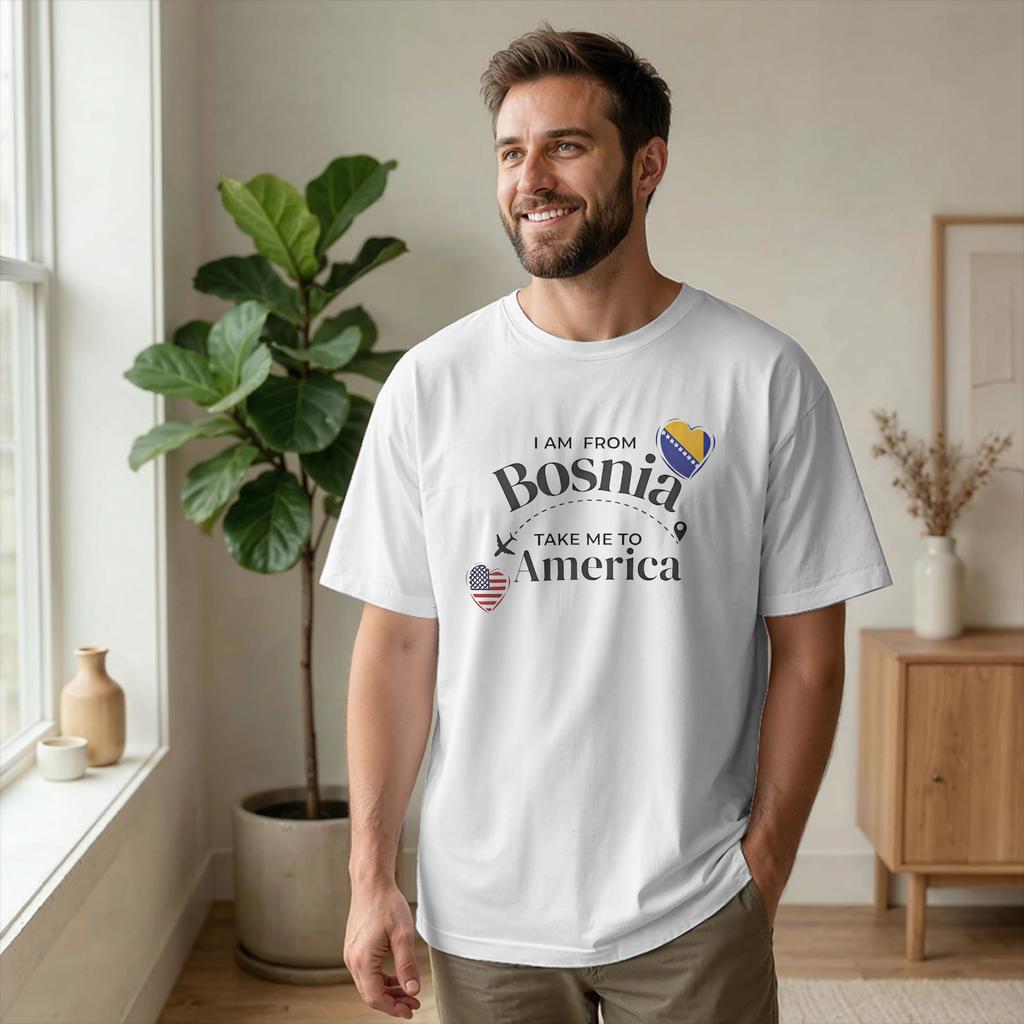 Unisex TShirt From Bosnia Take Me To America Humor 100 Cotton Tees Short Sleeve Funny T Shirt Round Neck merchandise Unique