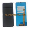 Полный комплект ЖК-экрана и дигитайзера для TCL 10 SE T766H T766J T766U без рамки
