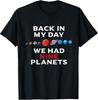 Funny Graphic T-Shirt: Remember When There Were Nine Planets?