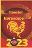 Книга Rooster Horoscope 2023