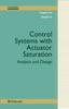 Книга Control Systems with Actuator Saturation : Analysis and Design
