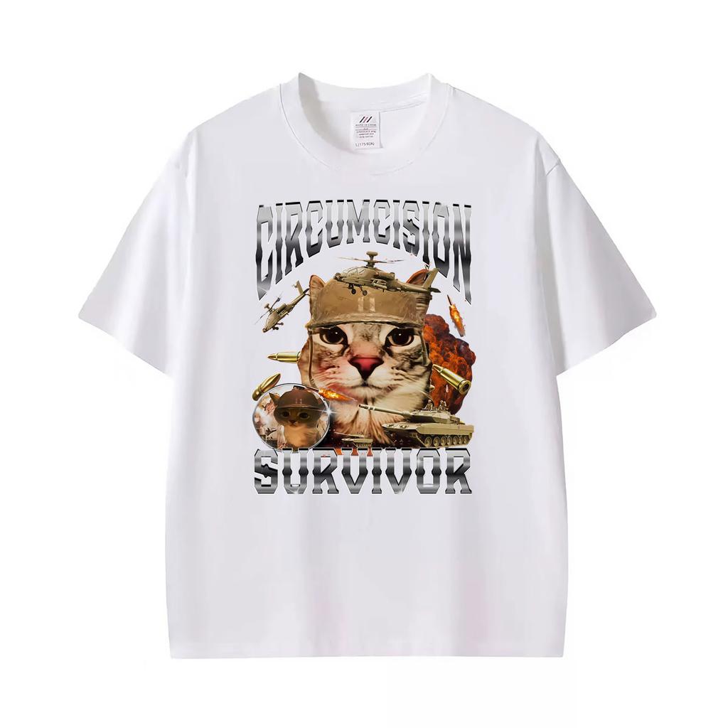 Circumcision Survivor Cat Meme Funny Graphic Tshirts Unisex Unisex Fashion Streetwear T Shirts Summer Tops Oversized Oneck Tshirt