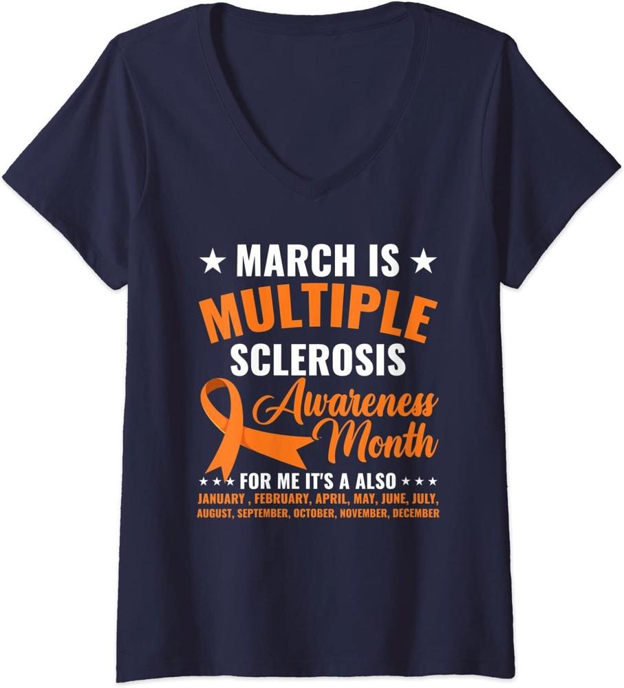 March Is Multiple Sclerosis Awareness Month Warrior Ladies' V-Neck Tshirt Unisex T-Shirt