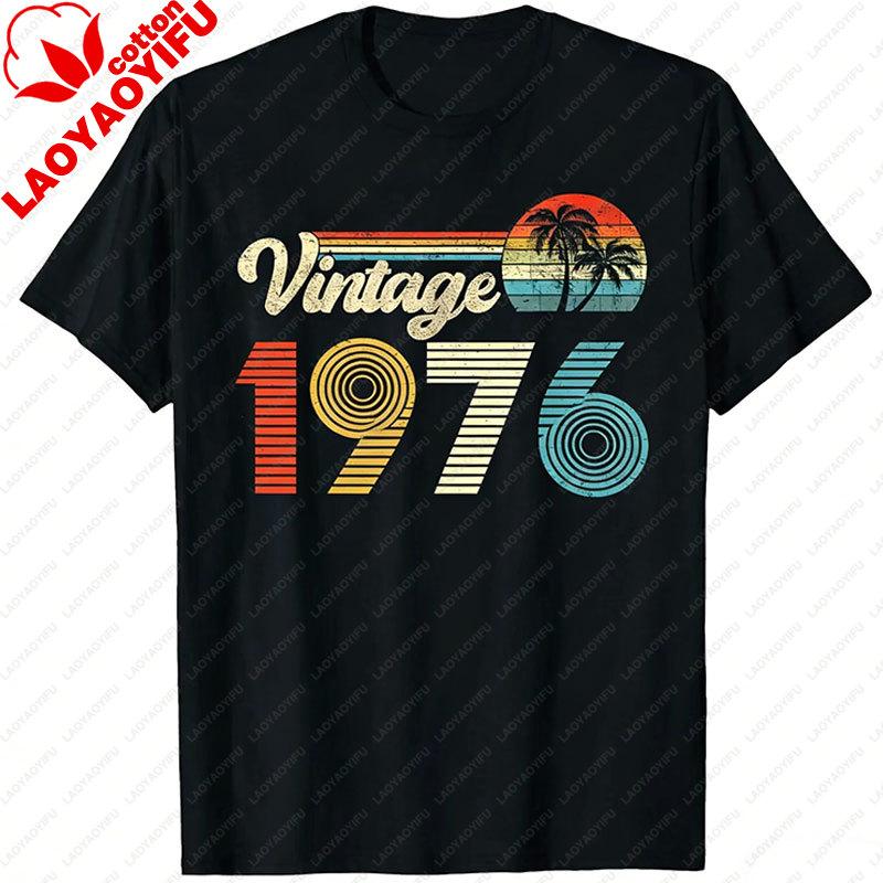 50th Birthday Gift Unisex Vintage Born 1976 Turning 50 Year Old Tshirt High Quality Cotton Tees Best Gifts Graphic T Shirts Retro