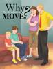 Книга Why Do We Have To Move?
