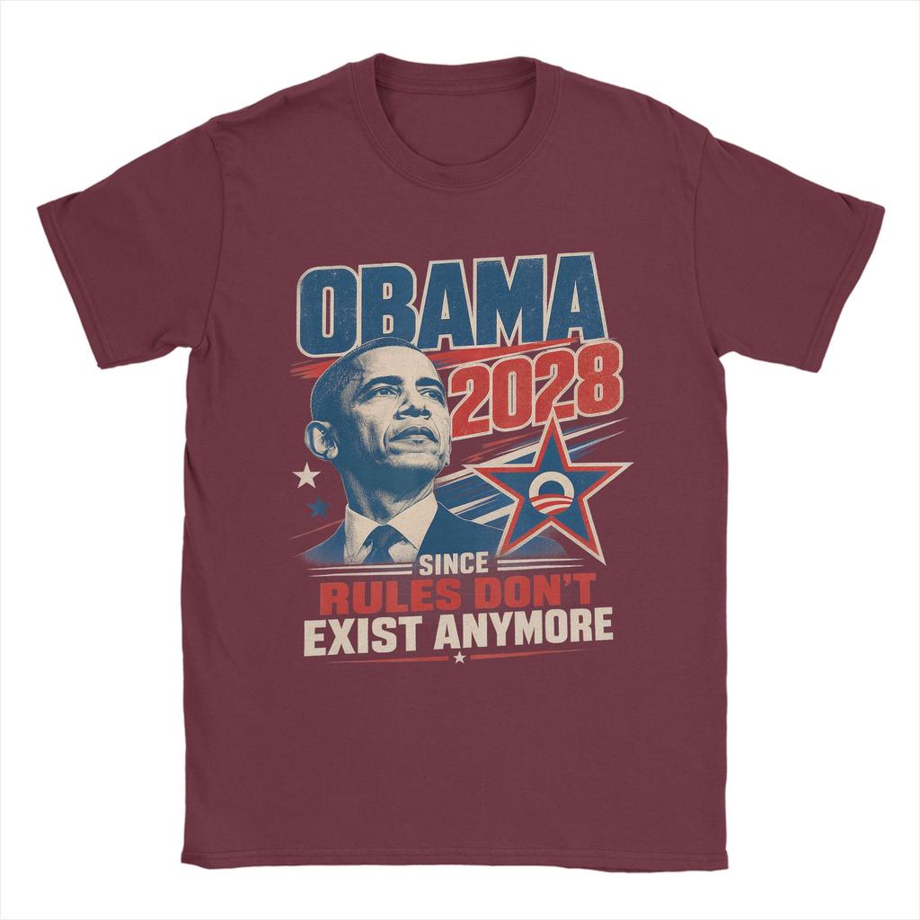 Obama 2028 Since Rules Dont Exist Anymore T Shirts Unisexs Pure Cotton Funny Tshirt Crew Neck Tees Short Sleeve Tops Classic