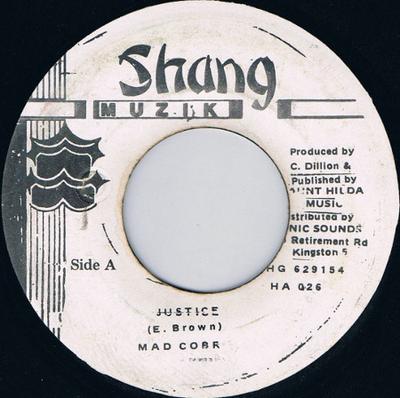 7-дюймовая пластинка MAD COBRA - Justice SHG629154 Shang Muzik 1994 Ямайка Регги, Ска и Даб Б/У