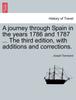 Книга A Journey Through Spain In the Years 1786 and 1787 ... the Third Edition, with Additions and Corrections. Vol. II, Third Edition
