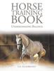 Книга Horse Training Book : Understanding Balance
