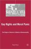 Книга Gay Rights and Moral Panic : The Origins of America's Debate On Homosexuality