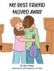 Книга My Best Friend Moved Away