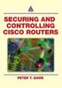 Книга Securing and Controlling Cisco Routers