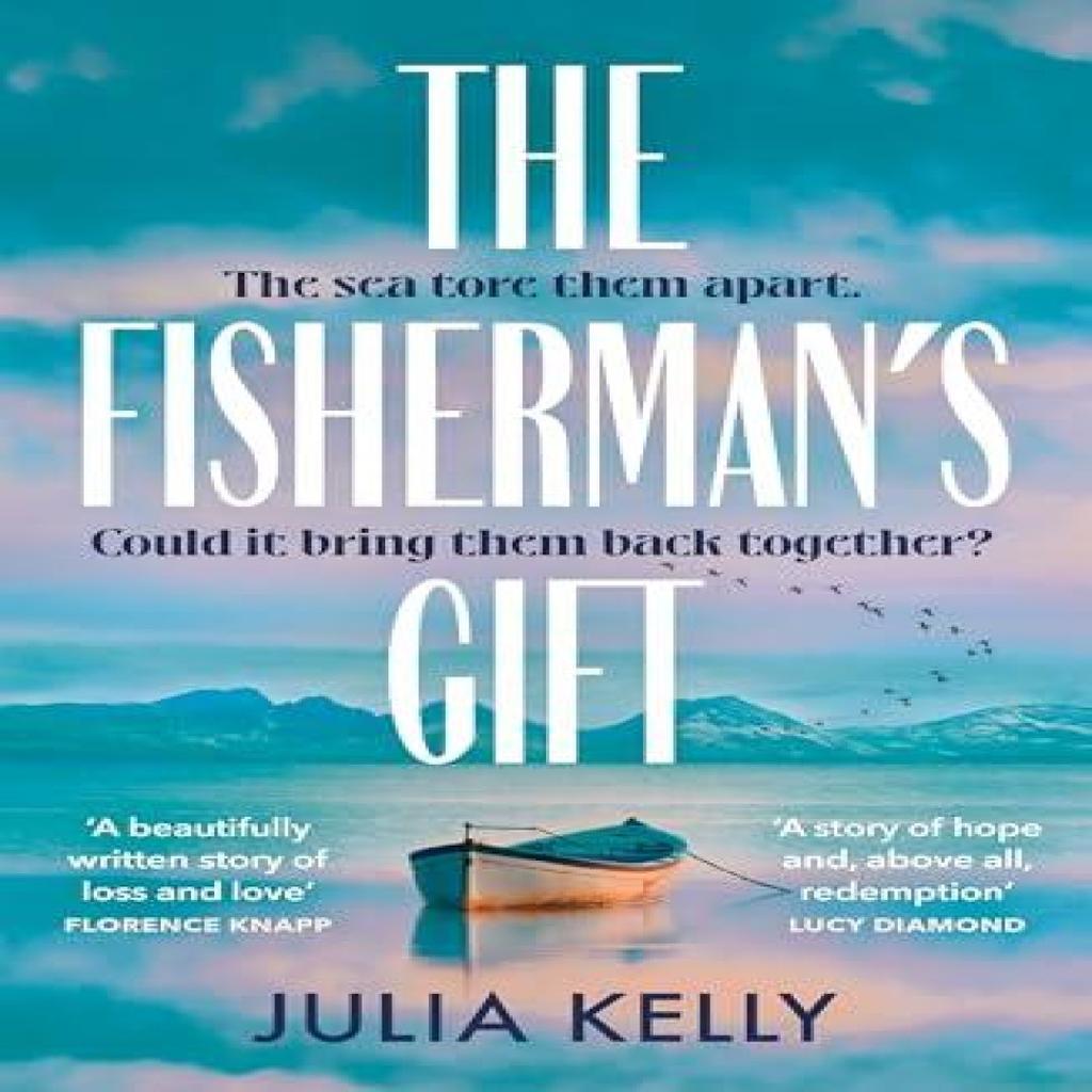The Fishermans Gift by Julia Kelly Paperback Book 9781529943085