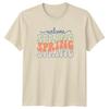 Welcome Spring T-Shirt Retro Typography Seasonal Wear