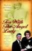 The Tea with the Angel Lady Book