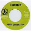 7-дюймовая пластинка LORENZO / RISING SUN - Never Gonna Stop / Версия KBP002 Kalibeat 2006 UK Регги, Ска и Даб