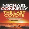 The Last Coyote by Michael Connelly Paperback Book 9781409116899