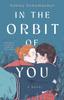 The In the Orbit of You Book