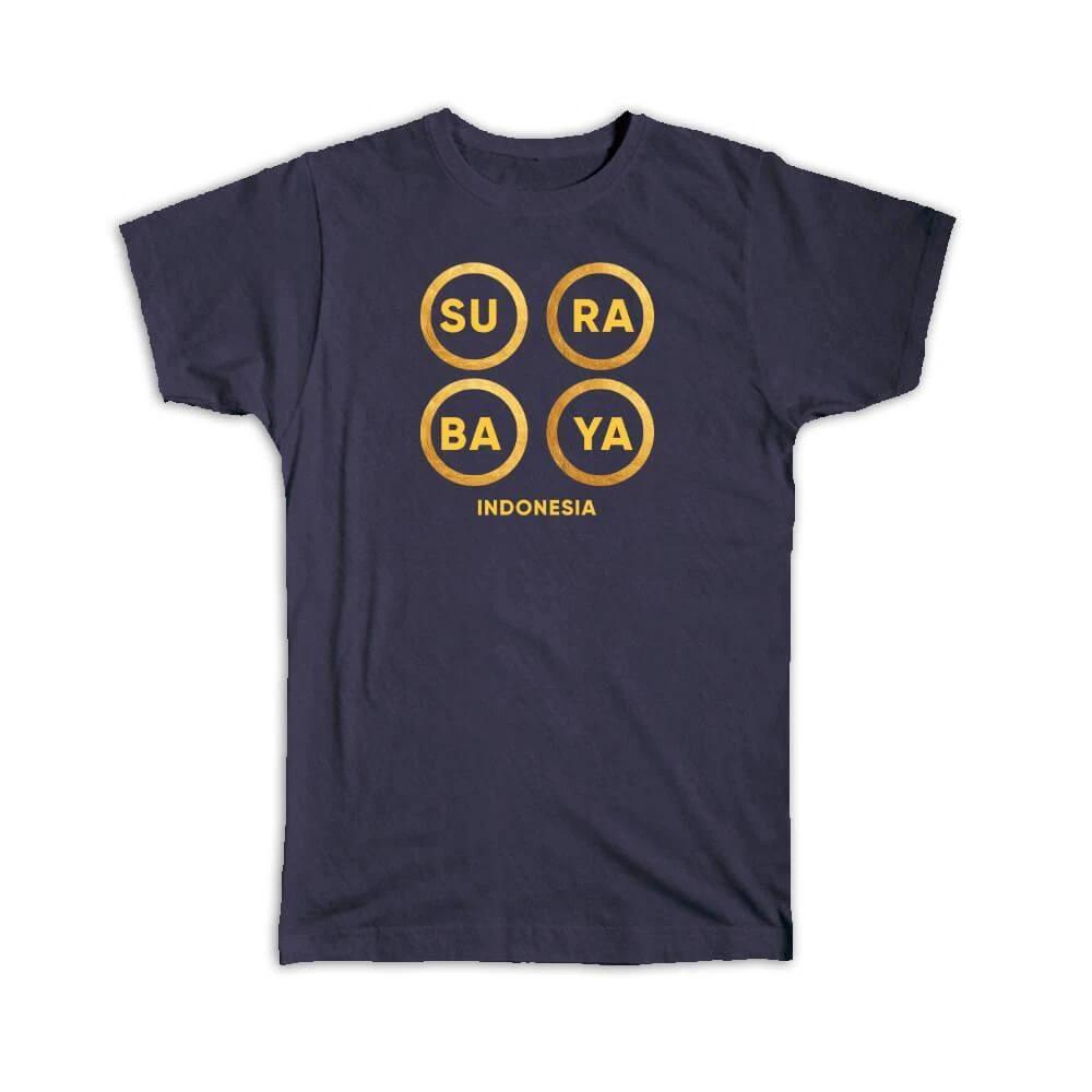 Gift T-Shirt : Surabaya Indonesia Modern Graphic