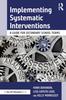 Книга Implementing Systematic Interventions : A Guide for Secondary School Teams