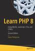 Книга Learn PHP 8 : Using MySQL, JavaScript, CSS3, and HTML5