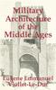 Книга Military Architecture of the Middle Ages