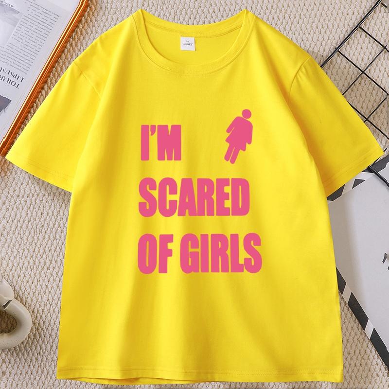 Im Scared Of Girls Printed Tshirt Casual Cotton Short Sleeve Round Neck Tshirt Unisex Y2k Streetwear Unisex Clothes Loose Tee Top