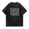 THAT S WHAT I DO DRIVE MY TRACTOR AND KNOW THINGS T Shirt vintage Washed Top For Everyday Wear Soft Stylish Casual Versatile