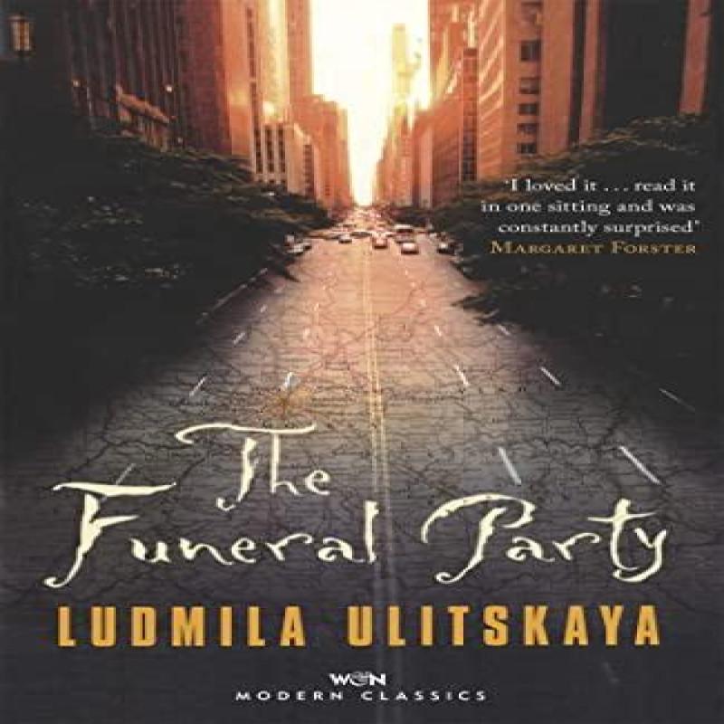 The Funeral Party by Ludmila Ulitskaya Paperback Book 9781474602051
